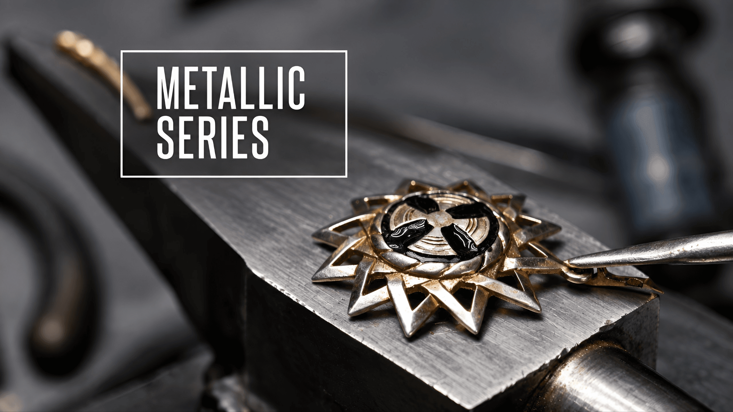 Metallic Series