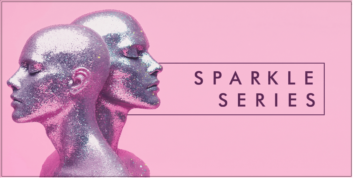 Sparkle Series